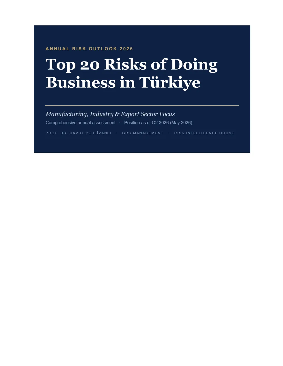 Türkiye’de İş Yapmanın En Önemli 20 Riski · 2026 — sayfa 1